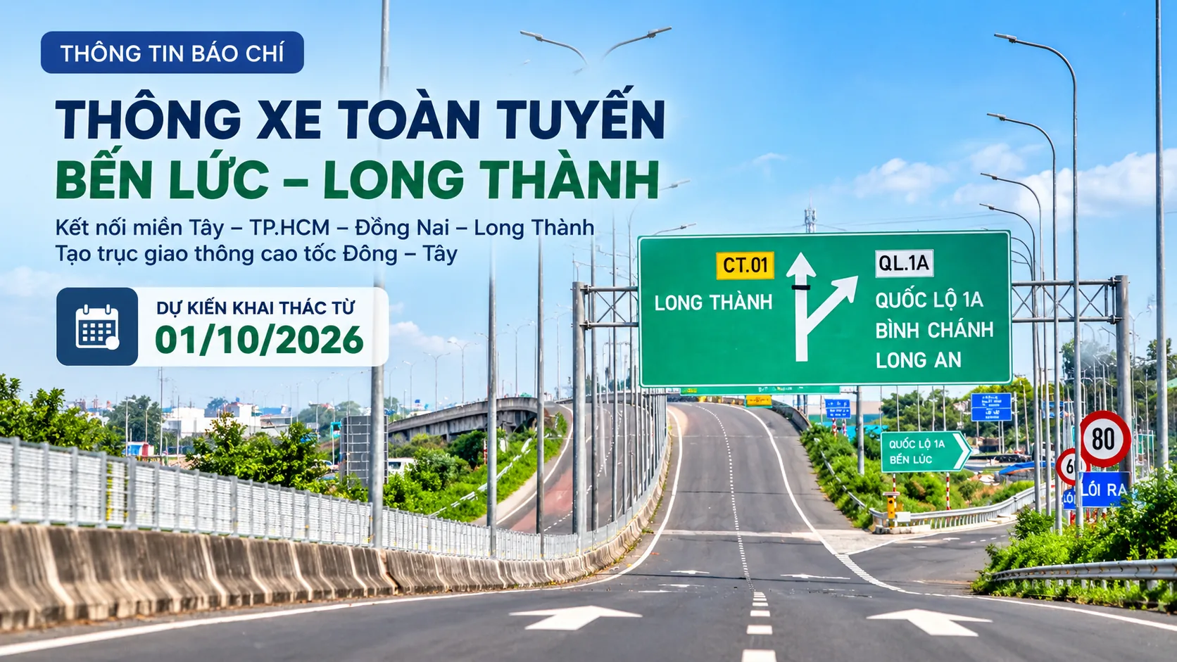 Cao tốc Bến Lức – Long Thành dự kiến khai thác toàn tuyến từ ngày 01/10/2026